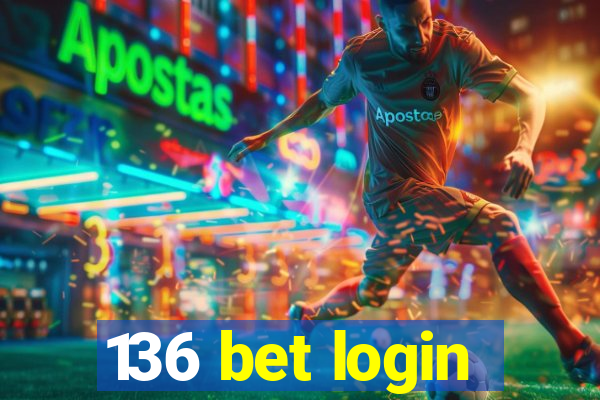 136 bet login